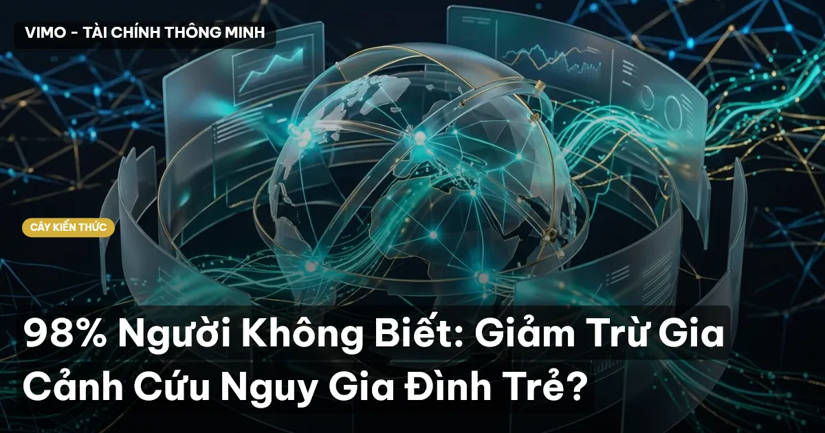 98% Người Không Biết: Giảm Trừ Gia Cảnh Cứu Nguy Gia Đình Trẻ?
