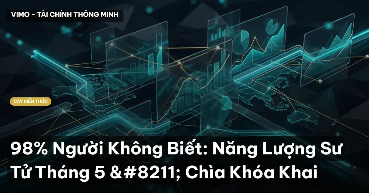 98% Người Không Biết: Năng Lượng Sư Tử Tháng 5 – Chìa Khóa Khai