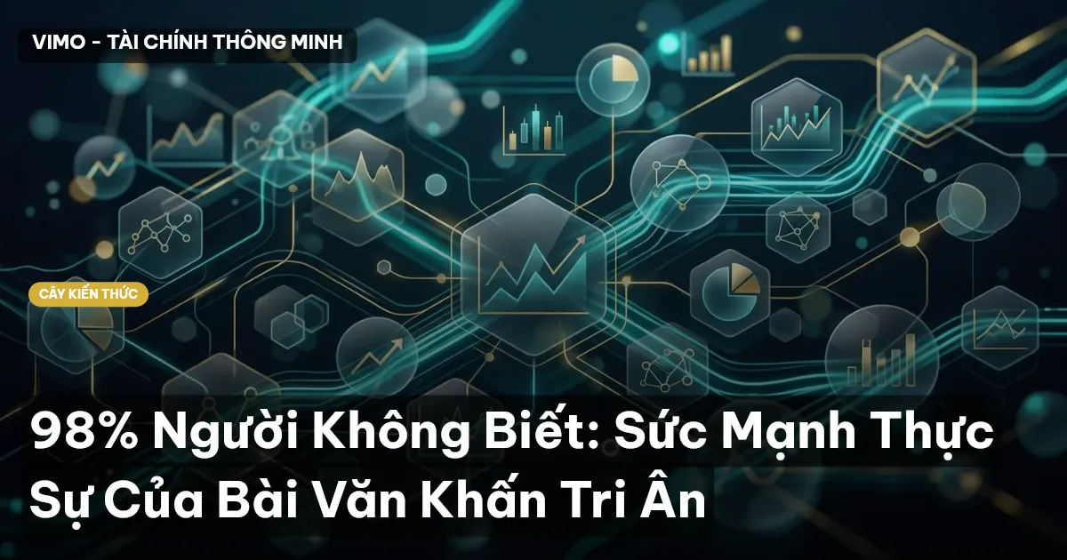 98% Người Không Biết: Sức Mạnh Thực Sự Của Bài Văn Khấn Tri Ân