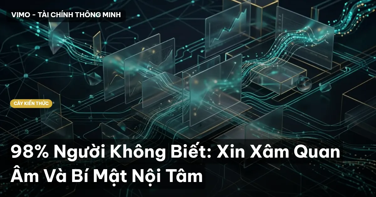 98% Người Không Biết: Xin Xâm Quan Âm Và Bí Mật Nội Tâm