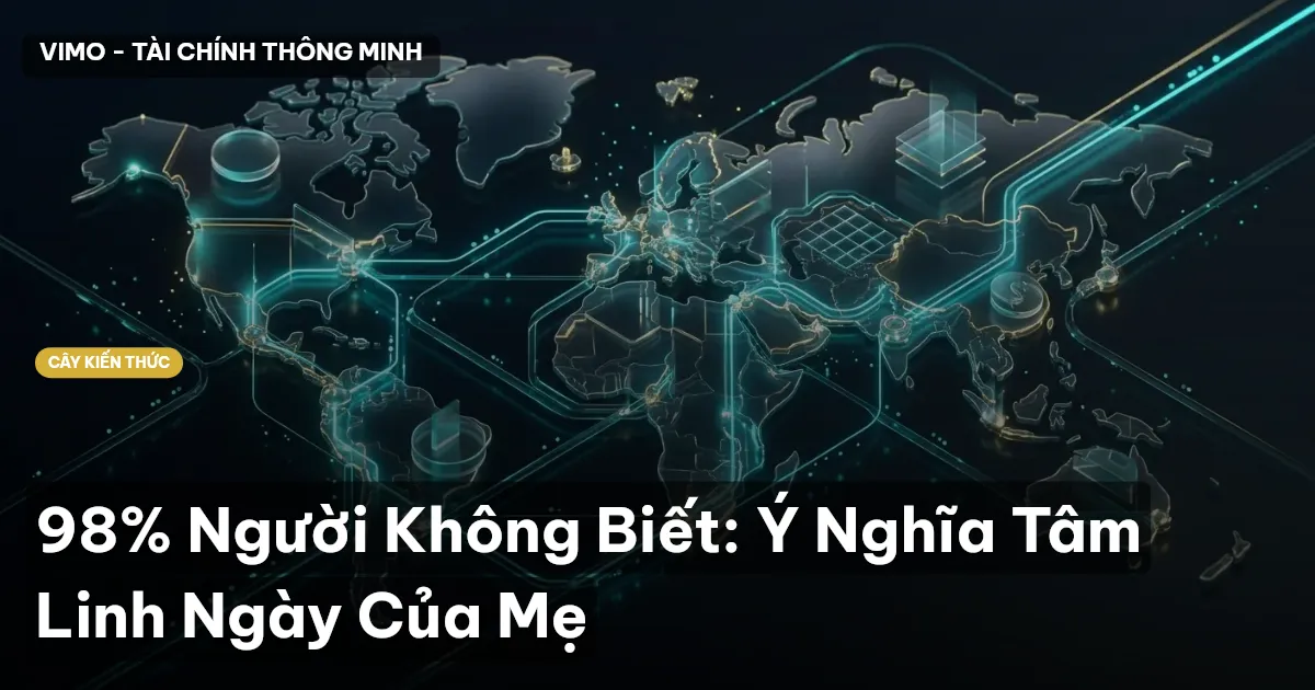 98% Người Không Biết: Ý Nghĩa Tâm Linh Ngày Của Mẹ