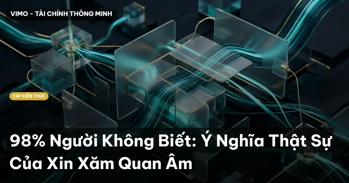 98% Người Không Biết: Ý Nghĩa Thật Sự Của Xin Xăm Quan Âm