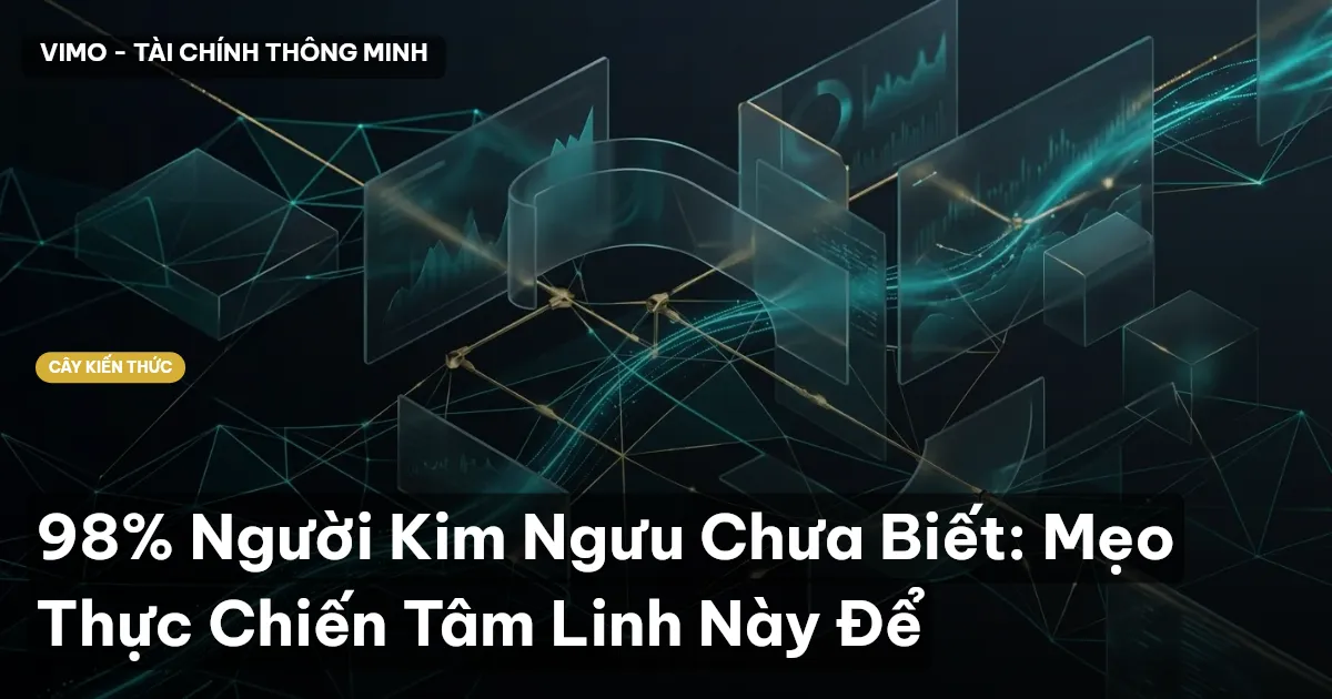 98% Người Kim Ngưu Chưa Biết: Mẹo Thực Chiến Tâm Linh Này Để