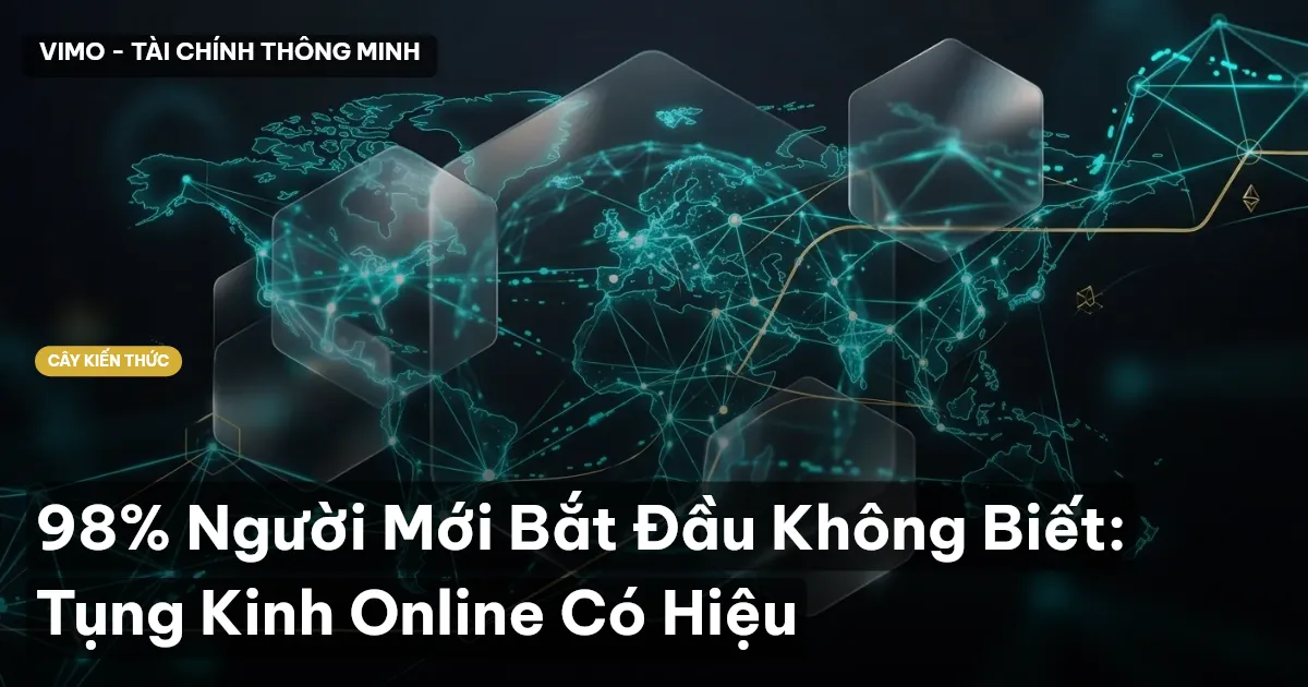 98% Người Mới Bắt Đầu Không Biết: Tụng Kinh Online Có Hiệu
