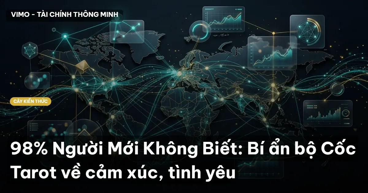 98% Người Mới Không Biết: Bí ẩn bộ Cốc Tarot về cảm xúc, tình yêu
