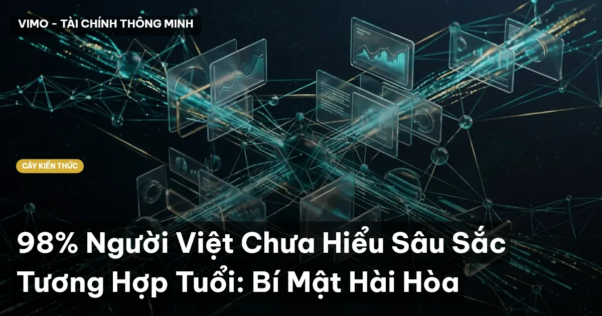 98% Người Việt Chưa Hiểu Sâu Sắc Tương Hợp Tuổi: Bí Mật Hài Hòa