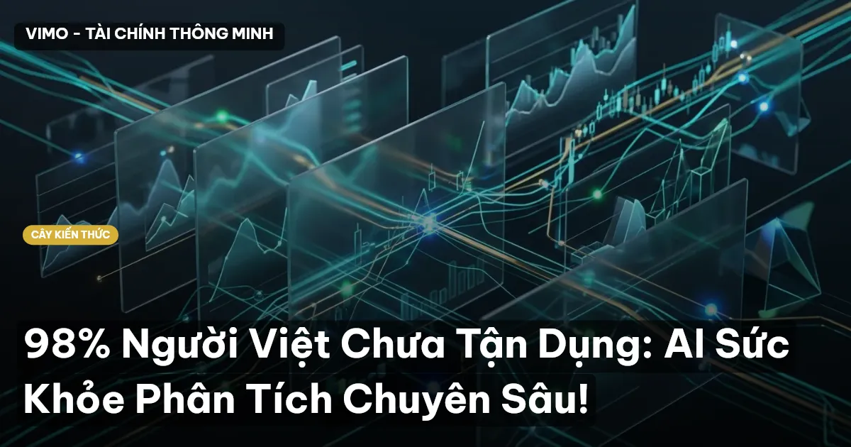 98% Người Việt Chưa Tận Dụng: AI Sức Khỏe Phân Tích Chuyên Sâu!