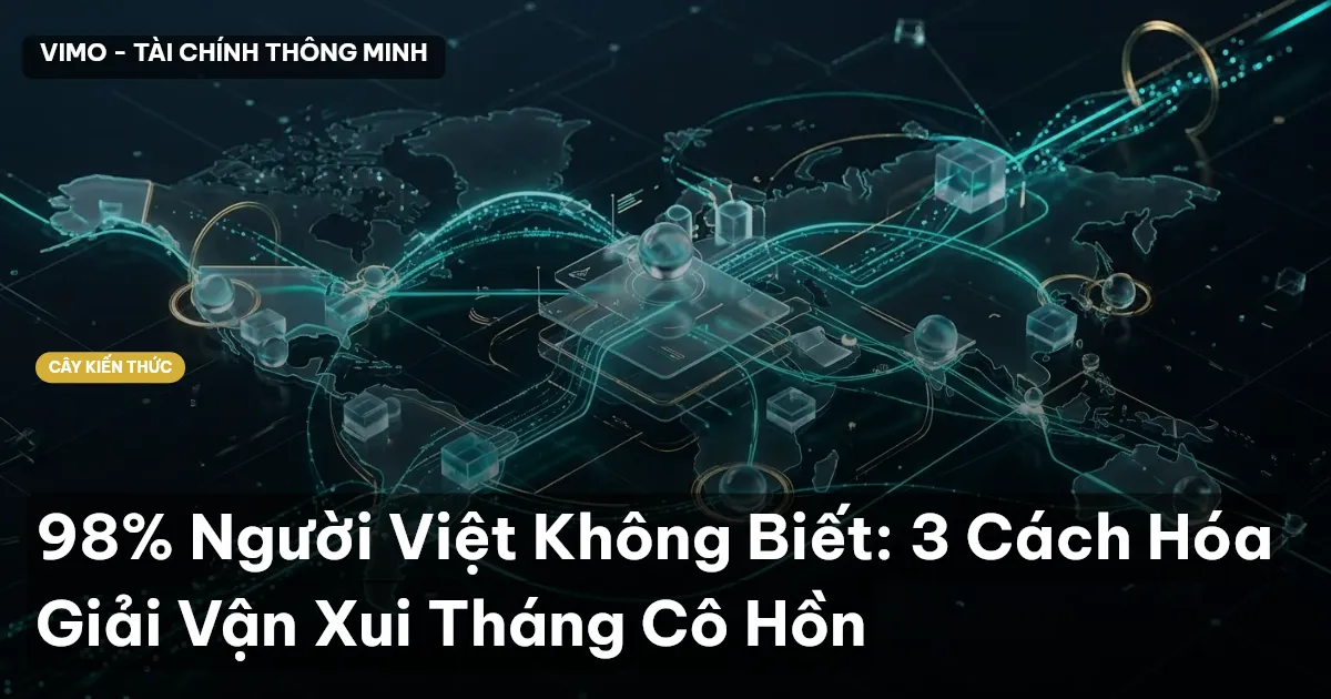 98% Người Việt Không Biết: 3 Cách Hóa Giải Vận Xui Tháng Cô Hồn