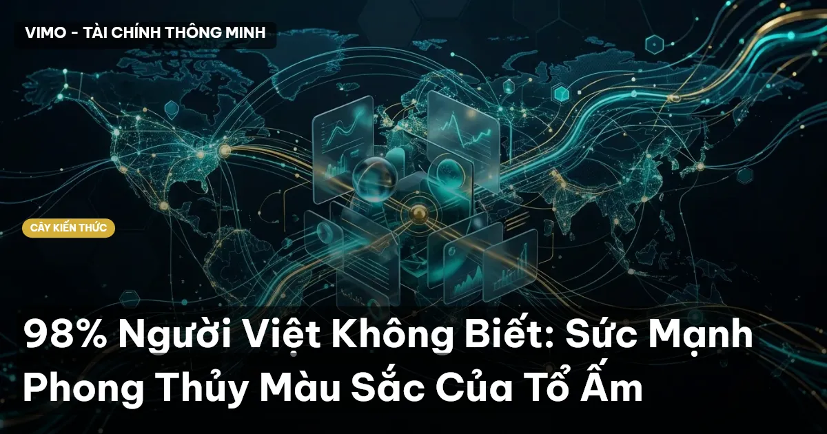 98% Người Việt Không Biết: Sức Mạnh Phong Thủy Màu Sắc Của Tổ Ấm