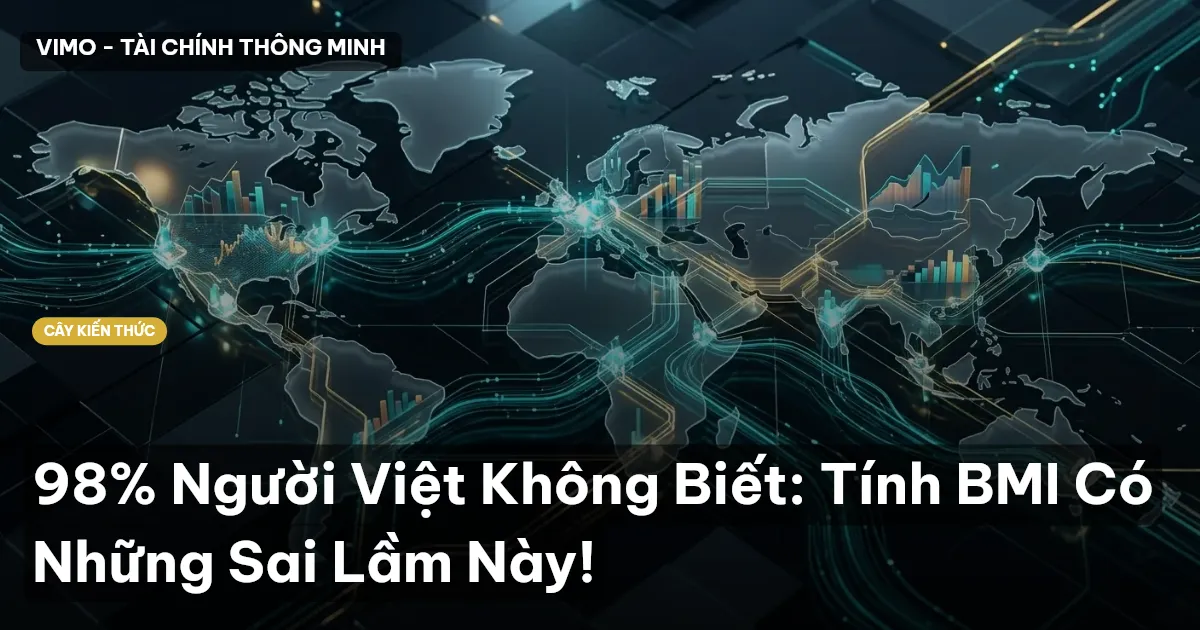 98% Người Việt Không Biết: Tính BMI Có Những Sai Lầm Này!