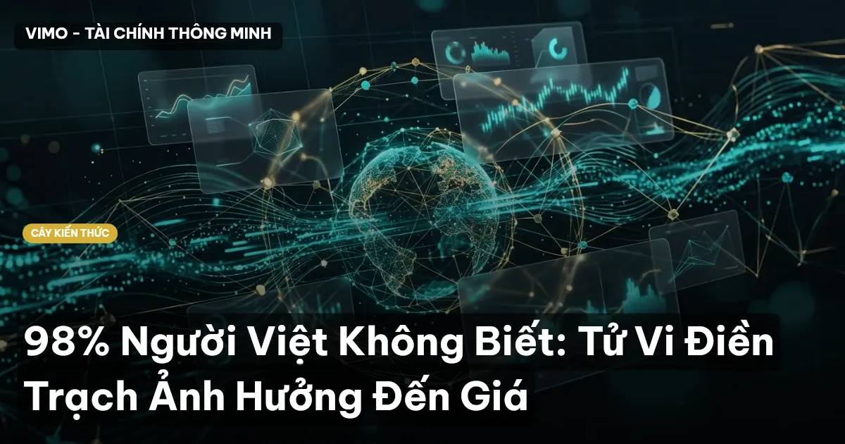 98% Người Việt Không Biết: Tử Vi Điền Trạch Ảnh Hưởng Đến Giá