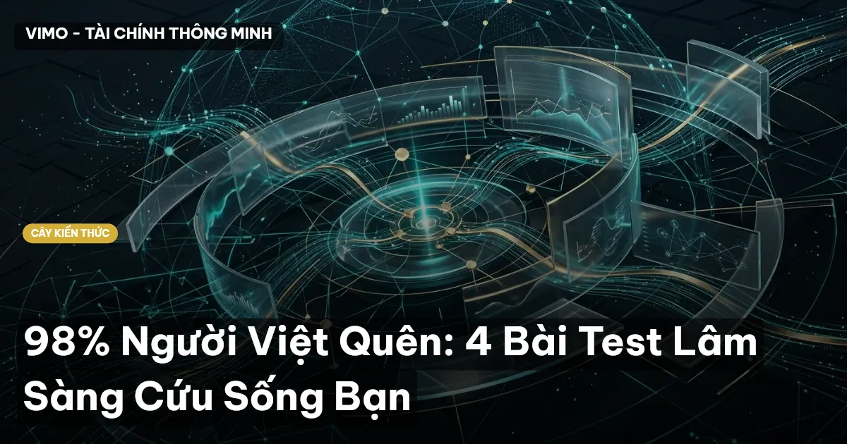 98% Người Việt Quên: 4 Bài Test Lâm Sàng Cứu Sống Bạn
