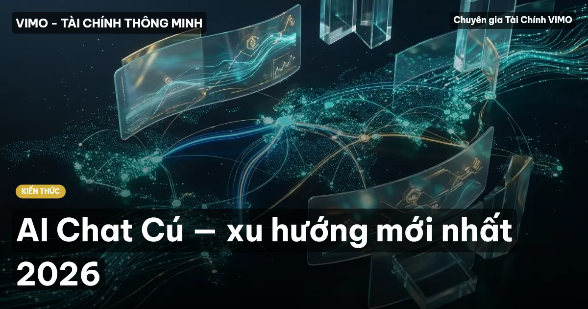 AI Chat Cú — xu hướng mới nhất 2026