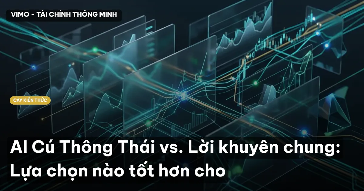 AI Cú Thông Thái vs. Lời khuyên chung: Lựa chọn nào tốt hơn cho