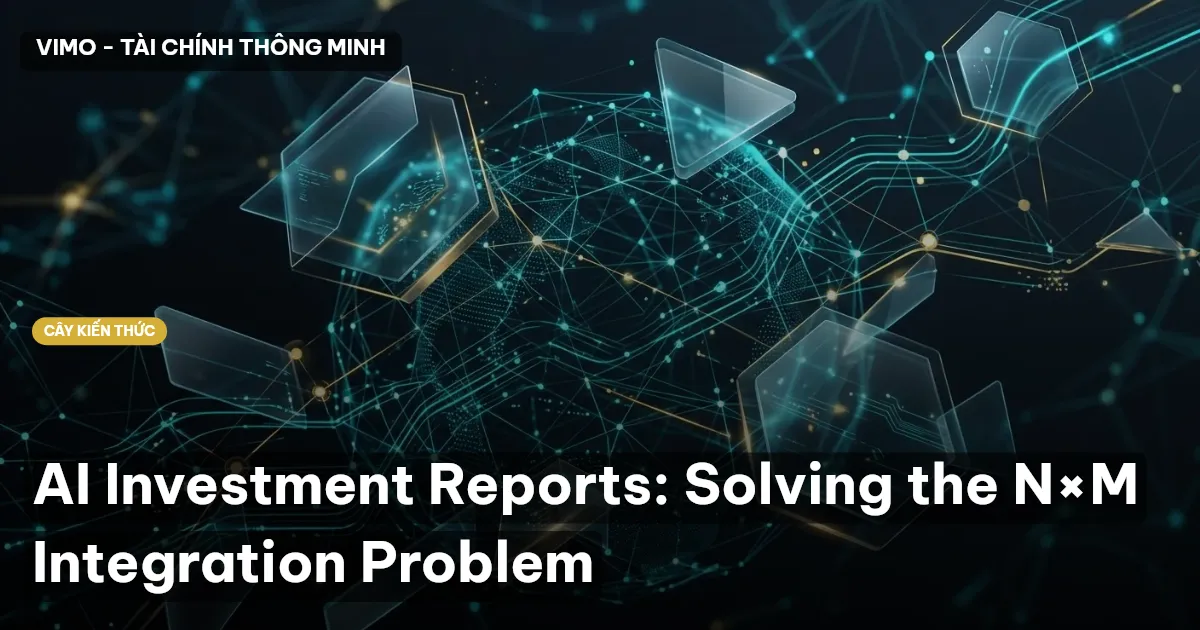 AI Investment Reports: Solving the N×M Integration Problem