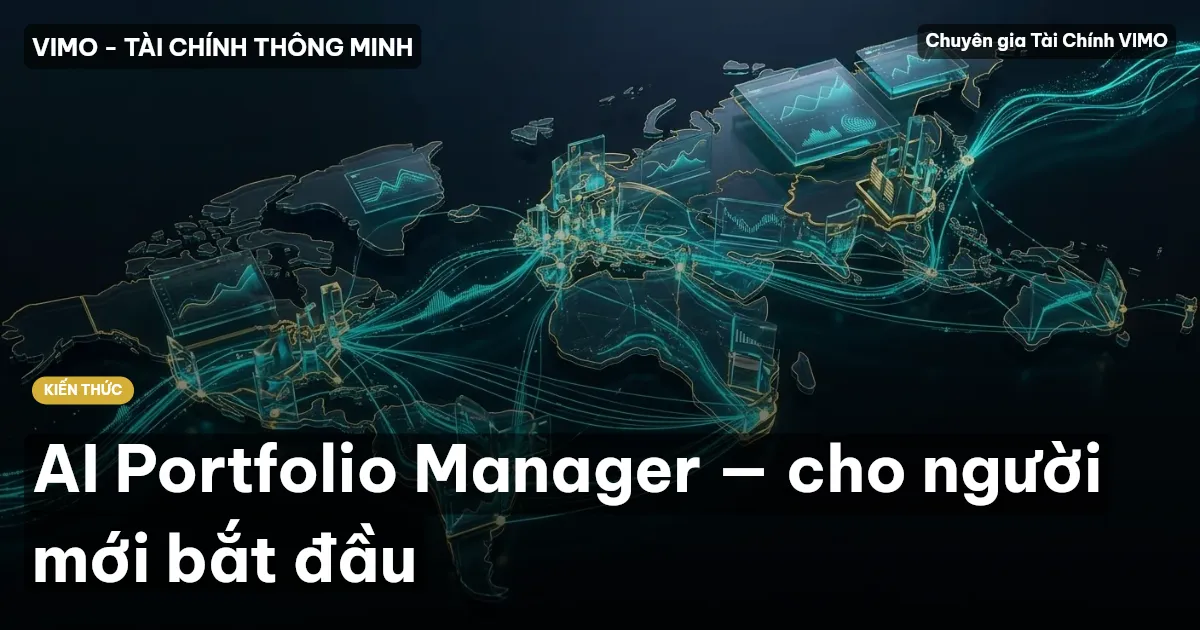 AI Portfolio Manager — cho người mới bắt đầu