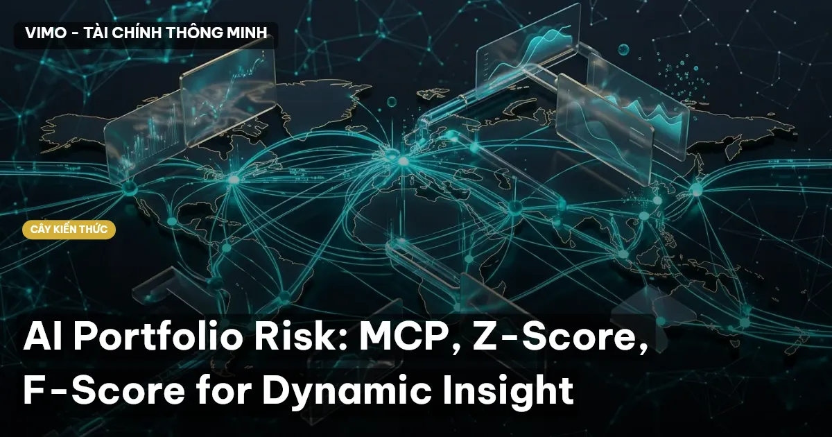 AI Portfolio Risk: MCP, Z-Score, F-Score for Dynamic Insight