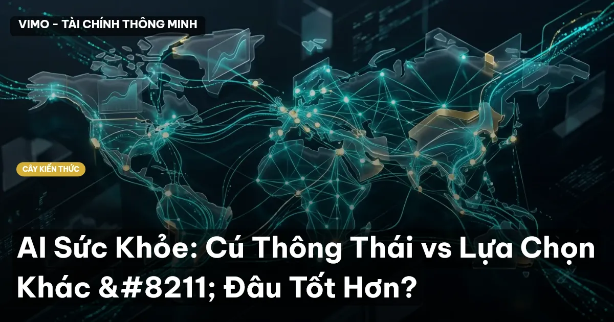 AI Sức Khỏe: Cú Thông Thái vs Lựa Chọn Khác – Đâu Tốt Hơn?