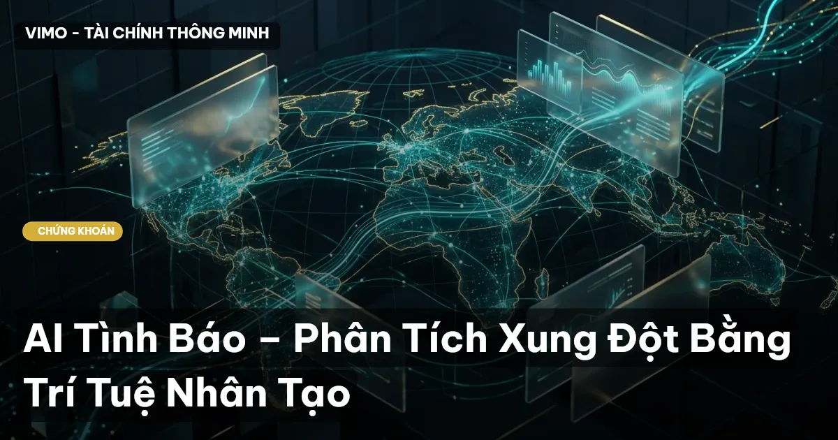 AI Tình Báo – Phân Tích Xung Đột Bằng Trí Tuệ Nhân Tạo