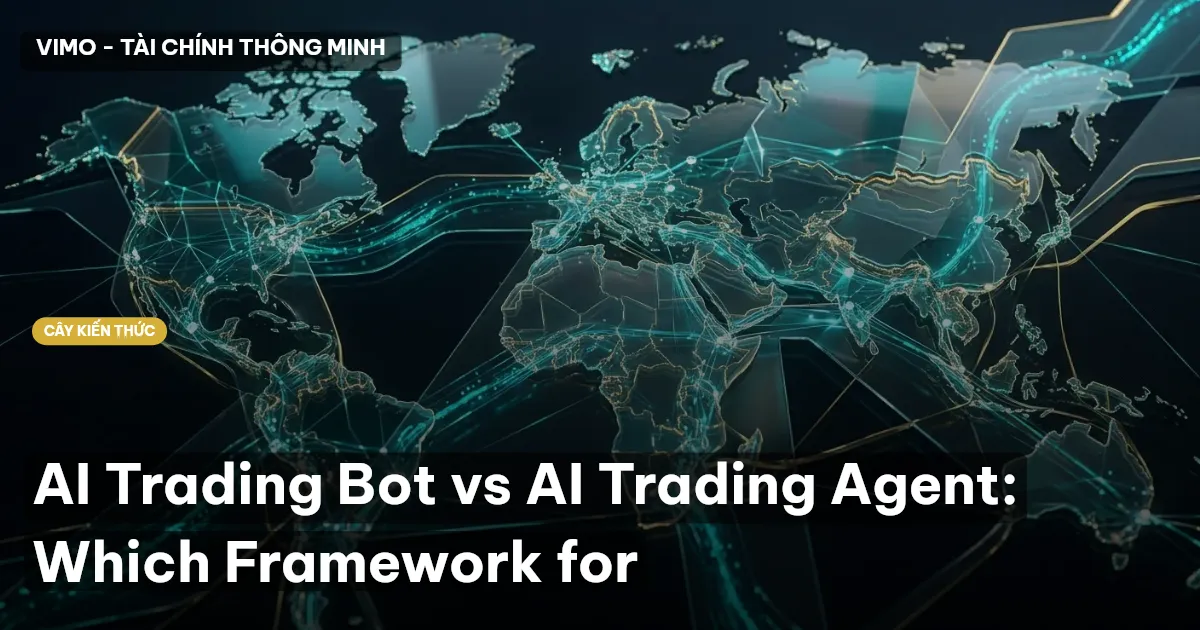 AI Trading Bot vs AI Trading Agent: Which Framework for