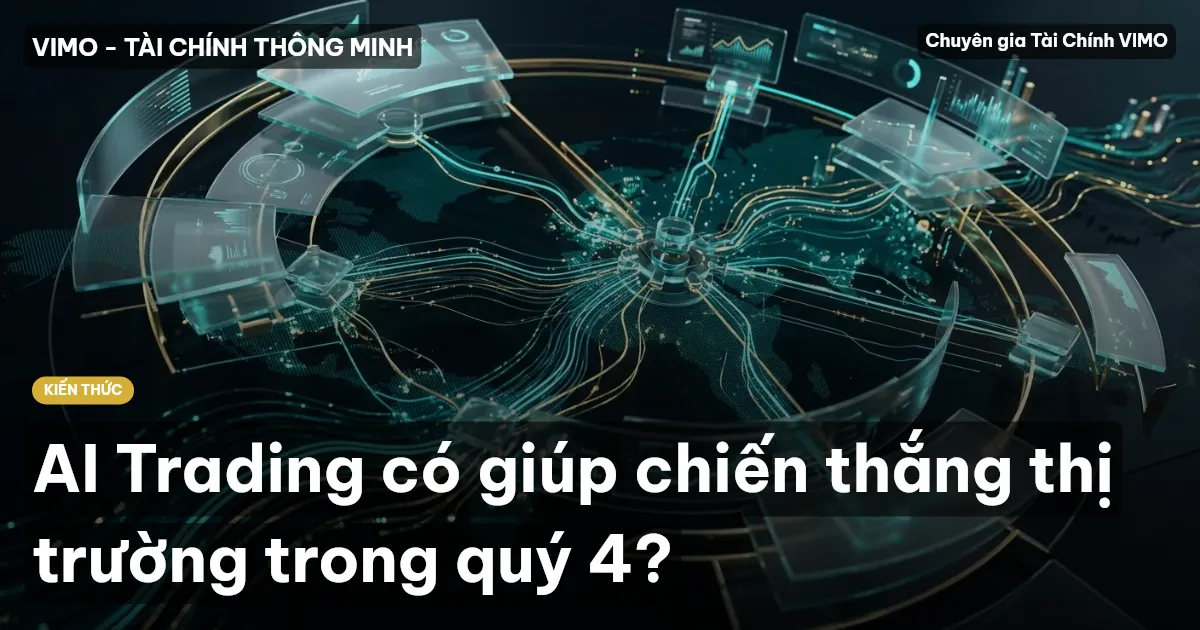 AI Trading có giúp chiến thắng thị trường trong quý 4?