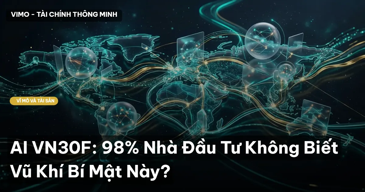 AI VN30F: 98% Nhà Đầu Tư Không Biết Vũ Khí Bí Mật Này?