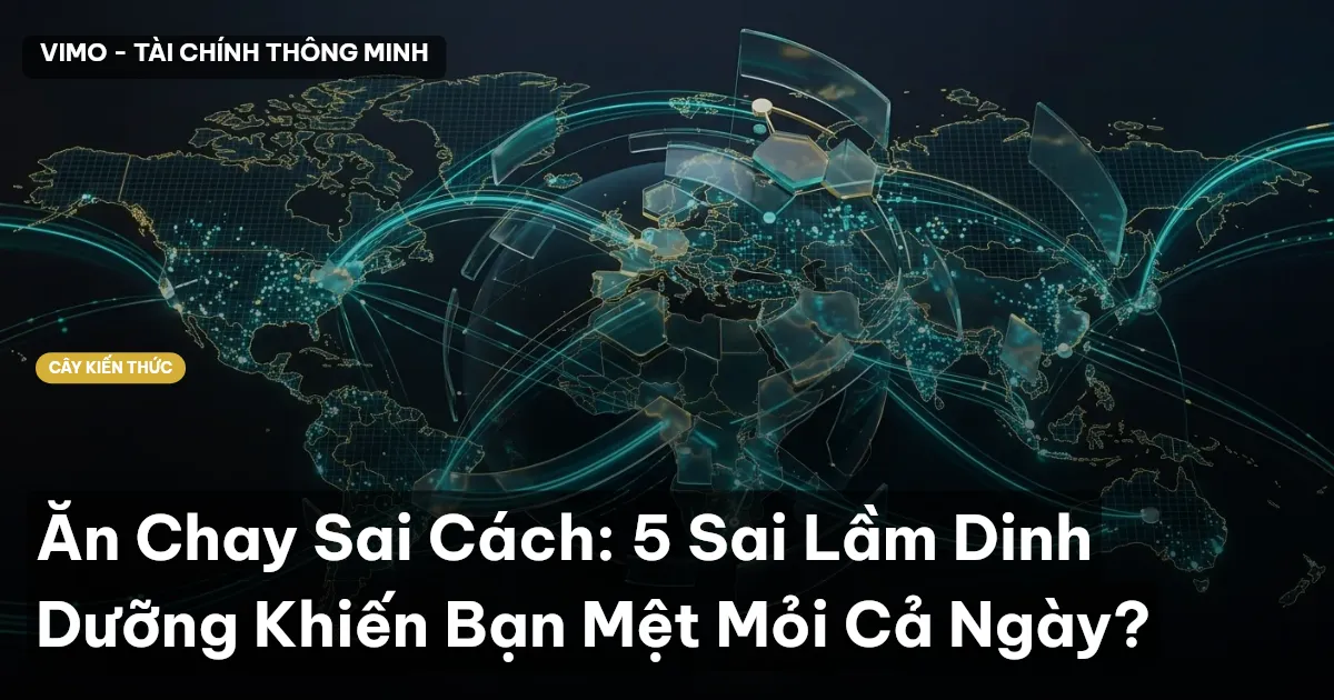 Ăn Chay Sai Cách: 5 Sai Lầm Dinh Dưỡng Khiến Bạn Mệt Mỏi Cả Ngày?