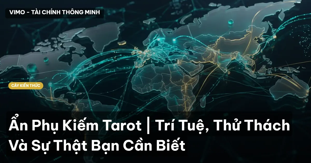 Ẩn Phụ Kiếm Tarot | Trí Tuệ, Thử Thách Và Sự Thật Bạn Cần Biết