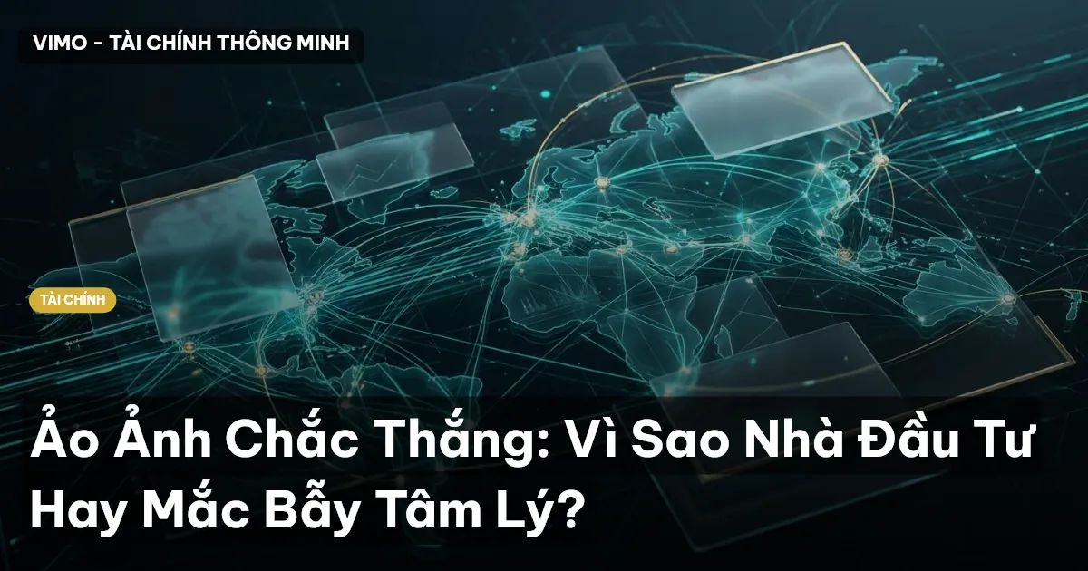 ảo ảnh chắc thắng