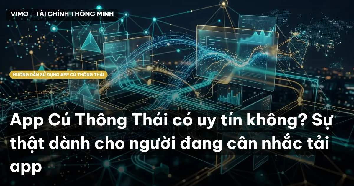 App Cú Thông Thái có uy tín không?