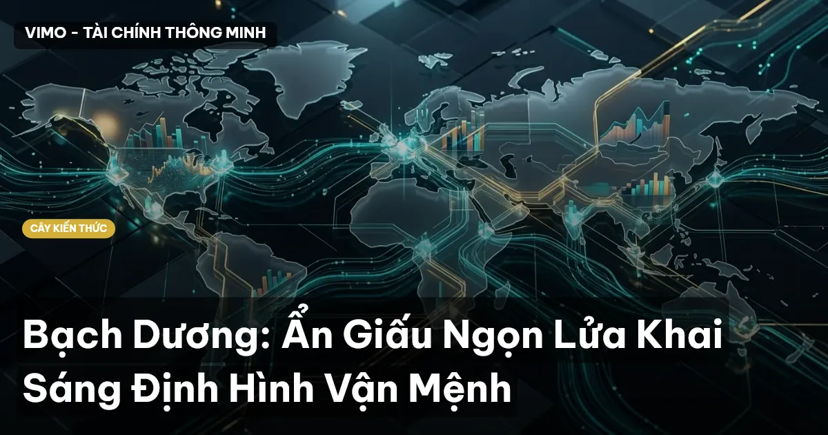 Bạch Dương: Ẩn Giấu Ngọn Lửa Khai Sáng Định Hình Vận Mệnh