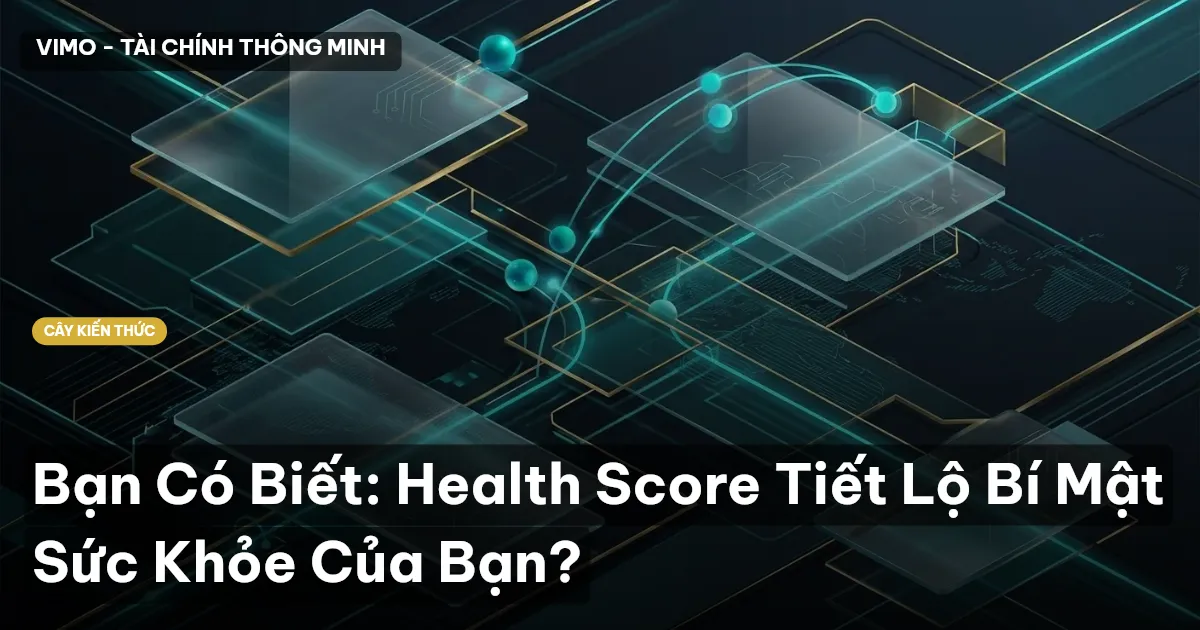 Bạn Có Biết: Health Score Tiết Lộ Bí Mật Sức Khỏe Của Bạn?