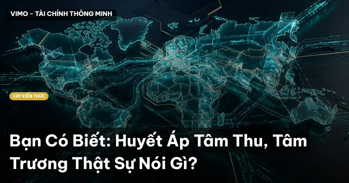Bạn Có Biết: Huyết Áp Tâm Thu, Tâm Trương Thật Sự Nói Gì?