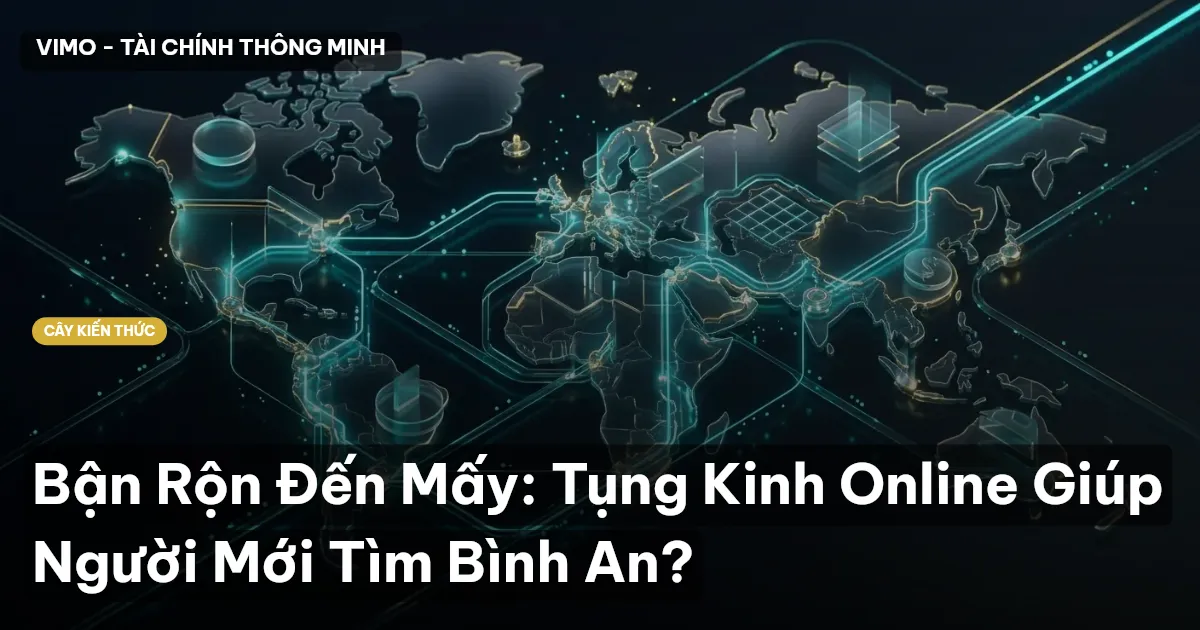 Bận Rộn Đến Mấy: Tụng Kinh Online Giúp Người Mới Tìm Bình An?