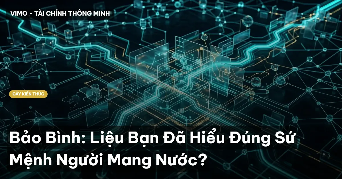 Bảo Bình: Liệu Bạn Đã Hiểu Đúng Sứ Mệnh Người Mang Nước?