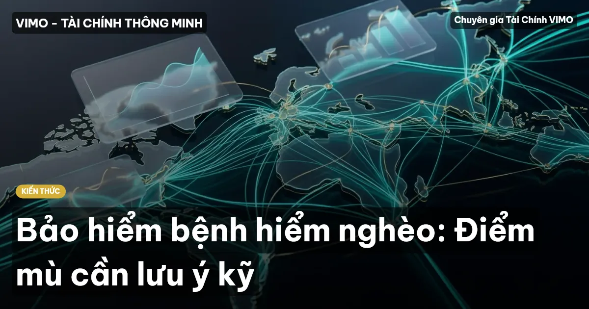 Bảo hiểm bệnh hiểm nghèo: Điểm mù cần lưu ý kỹ