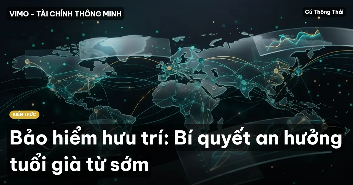 Bảo hiểm hưu trí: Bí quyết an hưởng tuổi già từ sớm