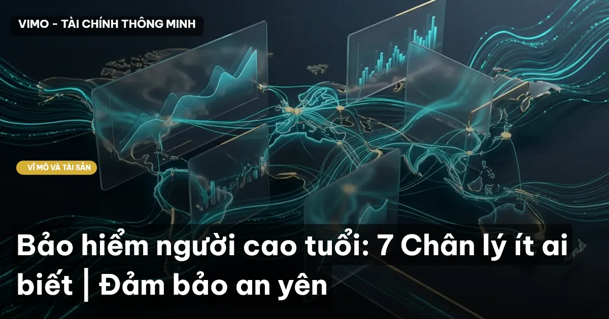 Bảo hiểm người cao tuổi: 7 Chân lý ít ai biết | Đảm bảo an yên