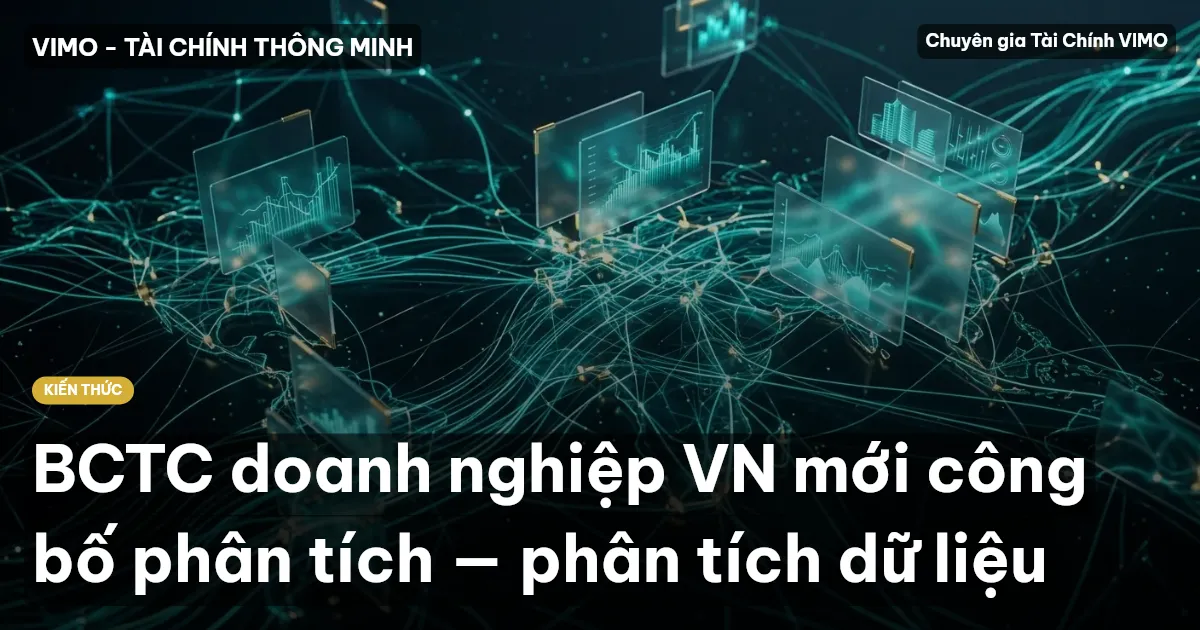 BCTC doanh nghiệp VN mới công bố phân tích — phân tích dữ liệu