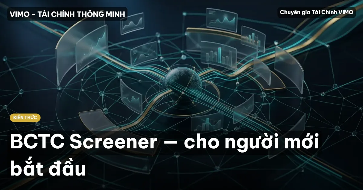 BCTC Screener — cho người mới bắt đầu