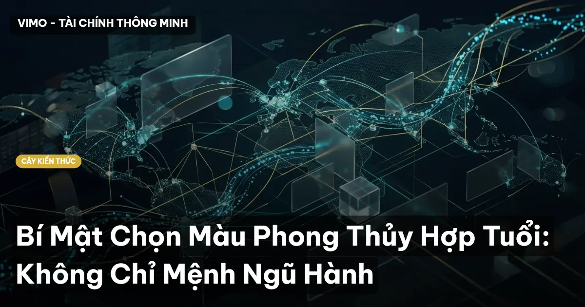 Bí Mật Chọn Màu Phong Thủy Hợp Tuổi: Không Chỉ Mệnh Ngũ Hành