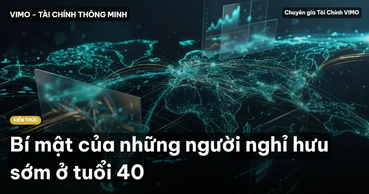 Bí mật của những người nghỉ hưu sớm ở tuổi 40