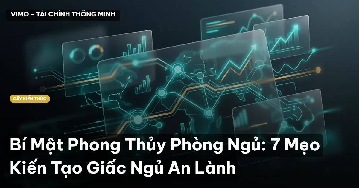 Bí Mật Phong Thủy Phòng Ngủ: 7 Mẹo Kiến Tạo Giấc Ngủ An Lành