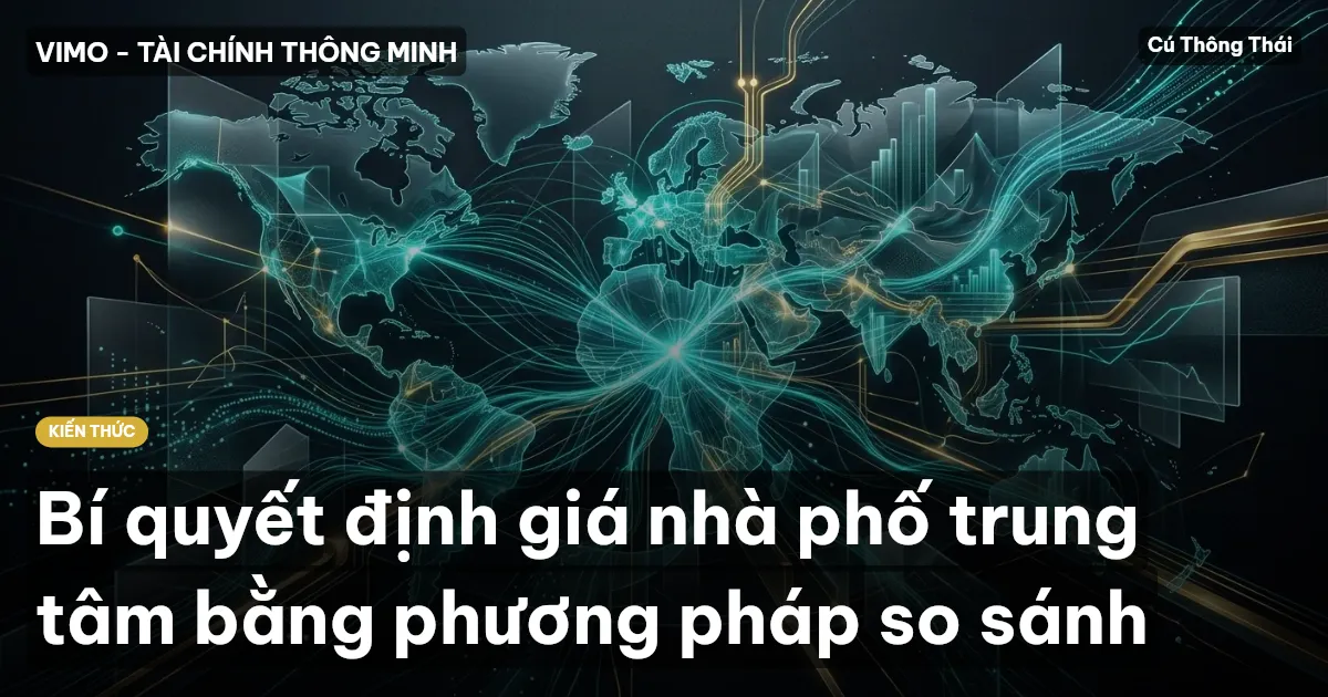 Bí quyết định giá nhà phố trung tâm bằng phương pháp so sánh