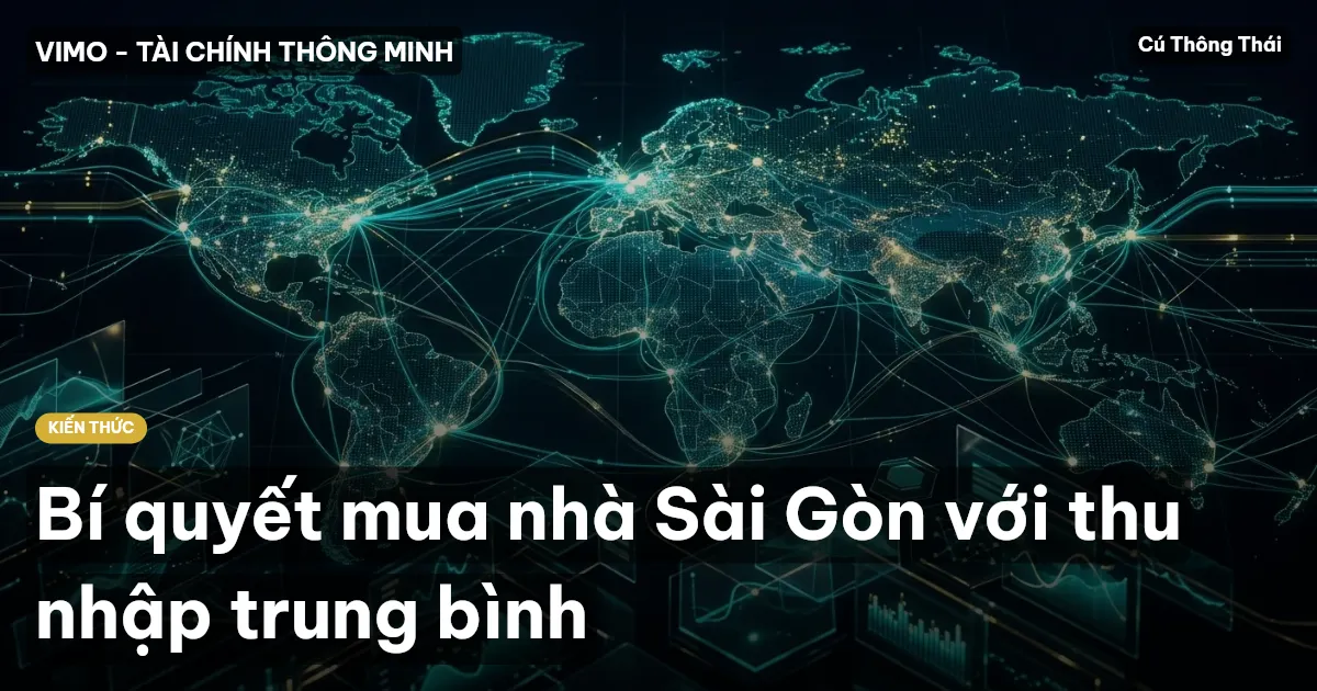 Bí quyết mua nhà Sài Gòn với thu nhập trung bình