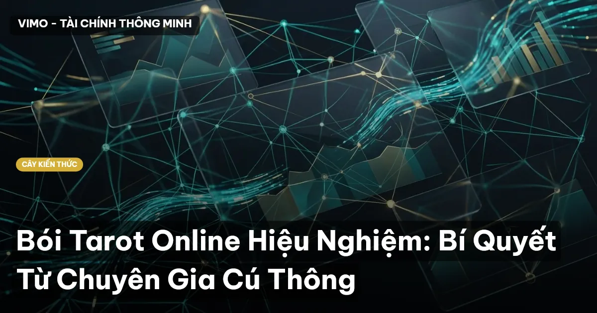 Bói Tarot Online Hiệu Nghiệm: Bí Quyết Từ Chuyên Gia Cú Thông