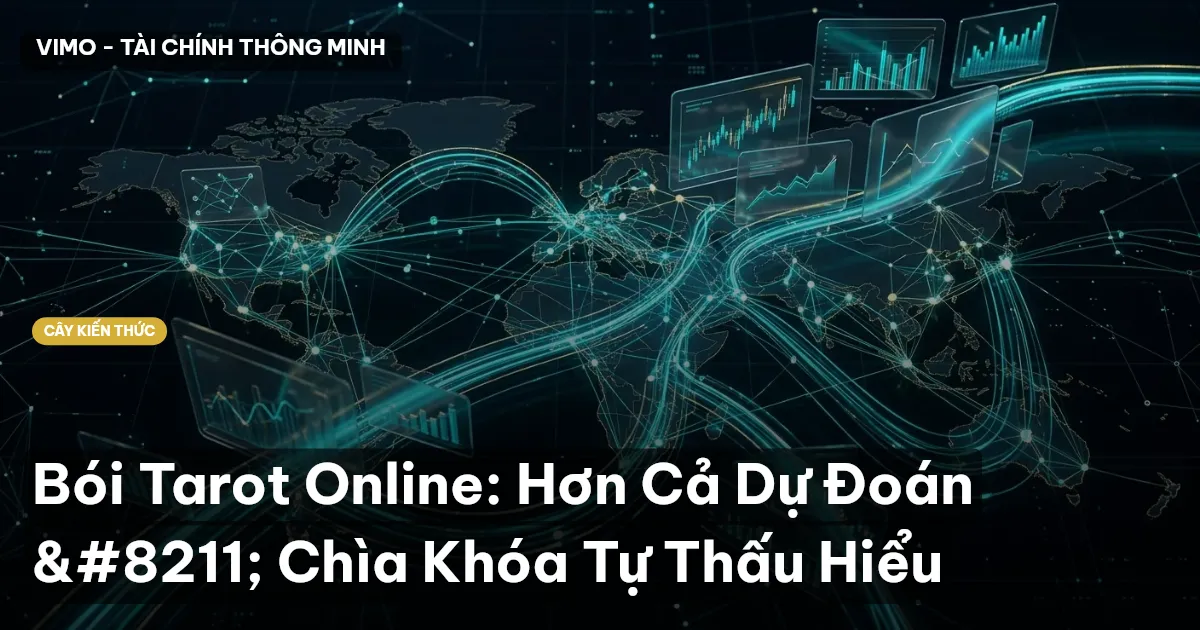 Bói Tarot Online: Hơn Cả Dự Đoán – Chìa Khóa Tự Thấu Hiểu