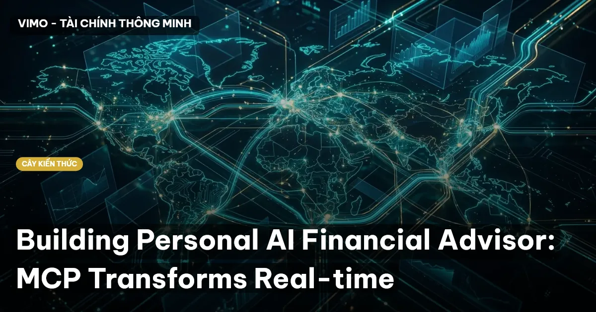 Building Personal AI Financial Advisor: MCP Transforms Real-time