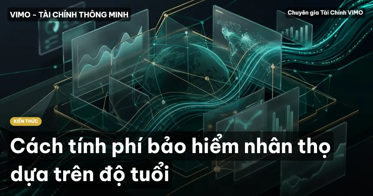 Cách tính phí bảo hiểm nhân thọ dựa trên độ tuổi