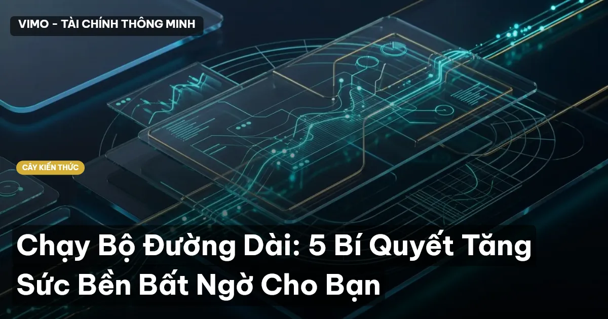 Chạy Bộ Đường Dài: 5 Bí Quyết Tăng Sức Bền Bất Ngờ Cho Bạn